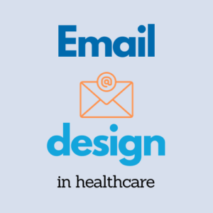 Email design in healthcare, showing an email or envelope illustration